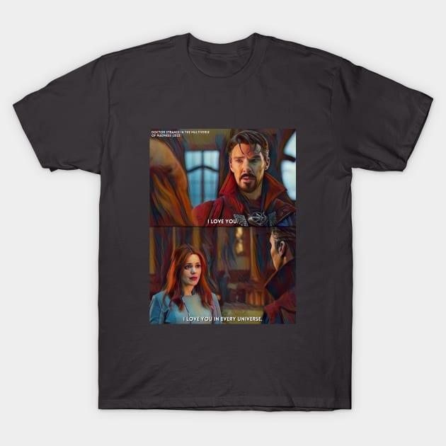 Every Universe | Doctor Strange In The Multiverse Of Madness (2022) Movie Digital Fan Art T-Shirt by Sentiment et al.